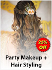 25% off on Party Makeup + Hair Styling